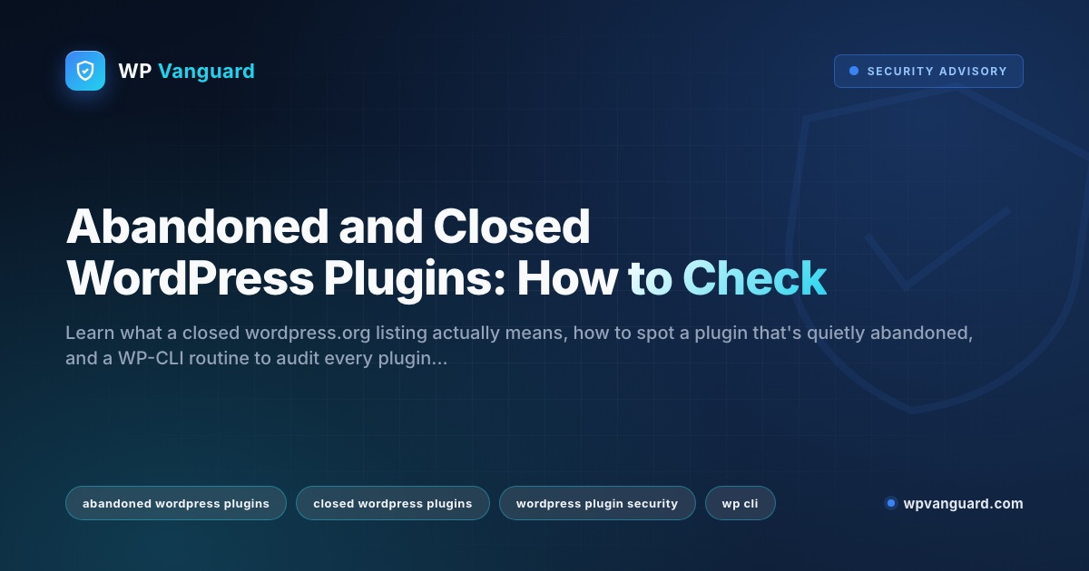 Abandoned and Closed WordPress Plugins: How to Check