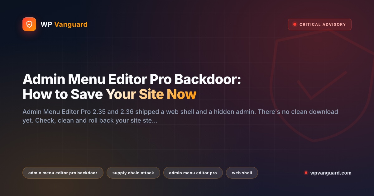 Admin Menu Editor Pro Backdoor: How to Save Your Site Now