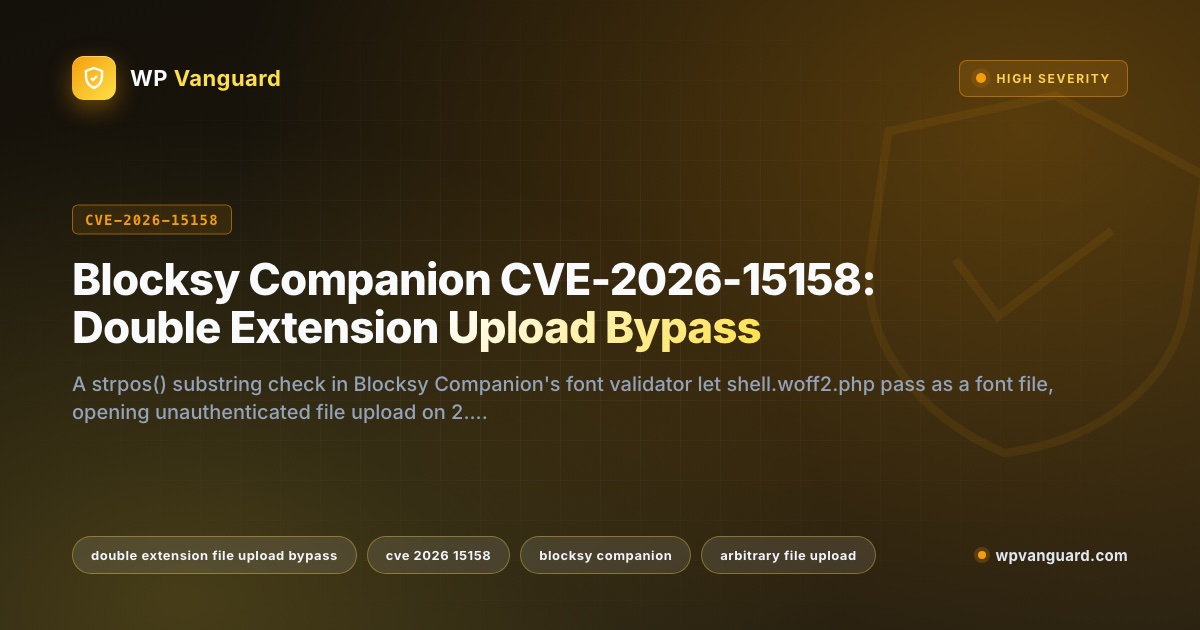 Blocksy Companion CVE-2026-15158: Double Extension Upload Bypass