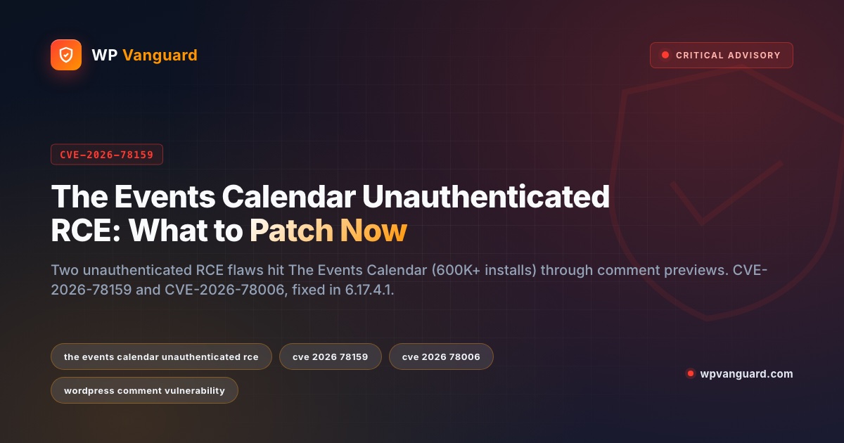 The Events Calendar Unauthenticated RCE: What to Patch Now