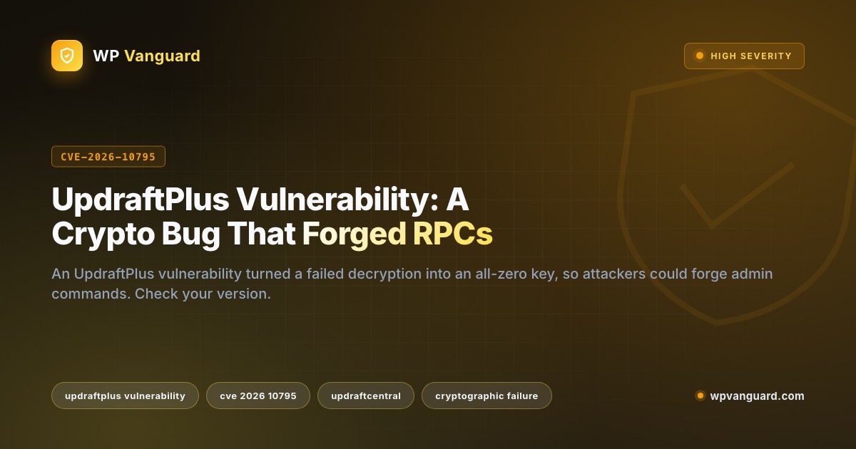 UpdraftPlus Vulnerability: A Crypto Bug That Forged RPCs